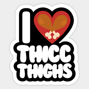 Thicc Thighs Sticker